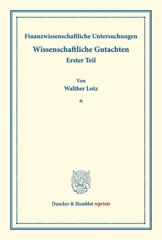 Finanzwissenschaftliche Untersuchungen.