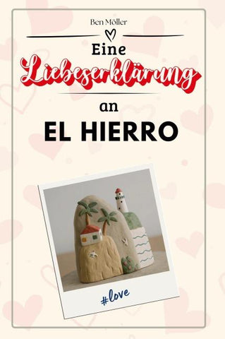 Eine Liebeserklärung an El Hierro