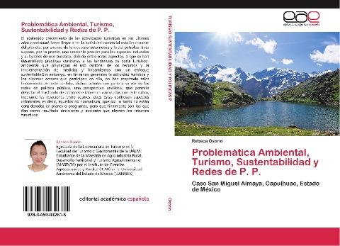 Problemática Ambiental, Turismo, Sustentabilidad y  Redes de P. P.