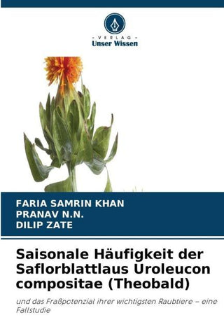 Saisonale Häufigkeit der Saflorblattlaus Uroleucon compositae (Theobald)