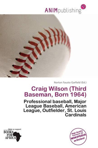 Craig Wilson (Third Baseman, Born 1964)
