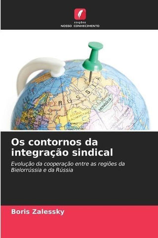 Os contornos da integração sindical