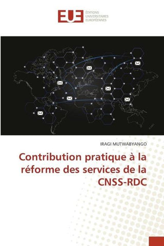 Contribution pratique à la réforme des services de la CNSS-RDC
