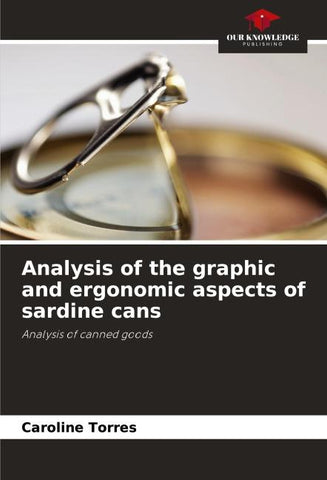 Analysis of the graphic and ergonomic aspects of sardine cans