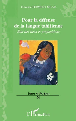 Pour la défense de la langue tahitienne