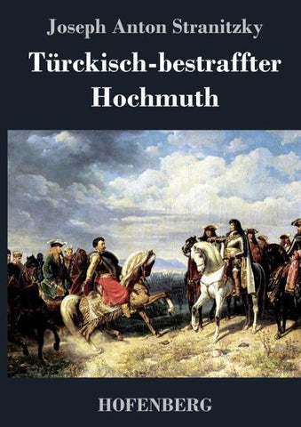 Türckisch-bestraffter Hochmuth