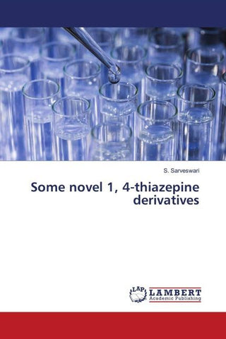Some novel 1, 4-thiazepine derivatives