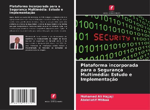 Plataforma incorporada para a Segurança Multimédia: Estudo e Implementação