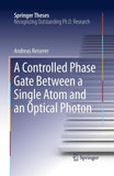 A Controlled Phase Gate Between a Single Atom and an Optical Photon