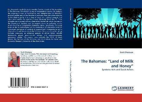 The Bahamas: "Land of Milk and Honey"