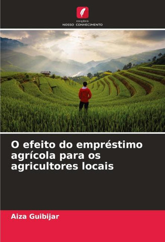 O efeito do empréstimo agrícola para os agricultores locais