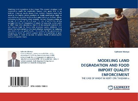 MODELING LAND DEGRADATION AND FOOD IMPORT QUALITY ENFORCEMENT