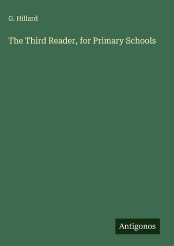 The Third Reader, for Primary Schools
