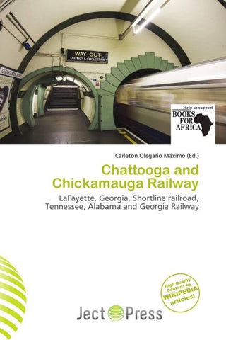 Chattooga and Chickamauga Railway