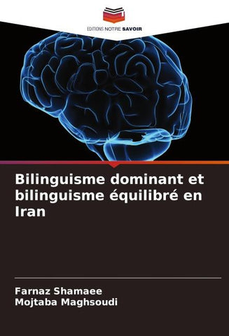 Bilinguisme dominant et bilinguisme équilibré en Iran