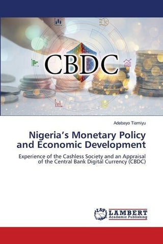 Nigeria's Monetary Policy and Economic Development