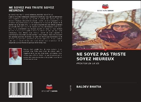 NE SOYEZ PAS TRISTE SOYEZ HEUREUX