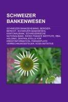 Schweizer Bankenwesen