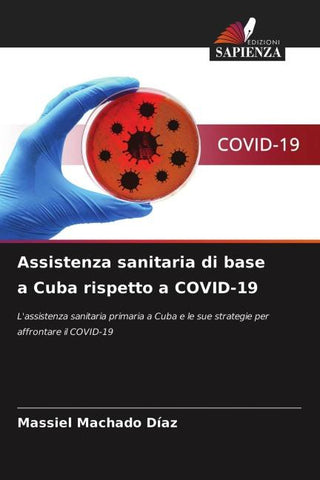Assistenza sanitaria di base a Cuba rispetto a COVID-19