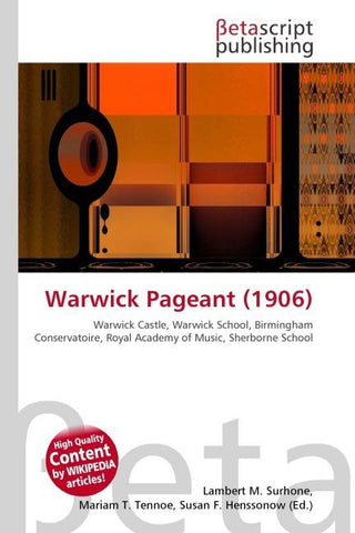 Warwick Pageant (1906)