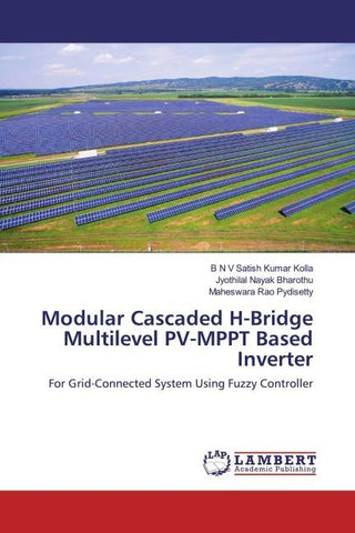 Modular Cascaded H-Bridge Multilevel PV-MPPT Based Inverter