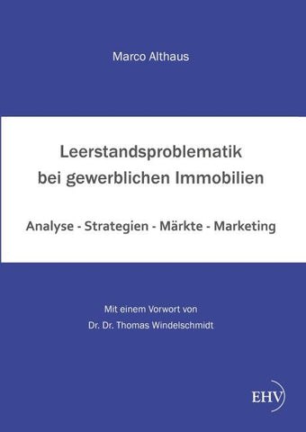 Leerstandsproblematik bei gewerblichen Immobilien