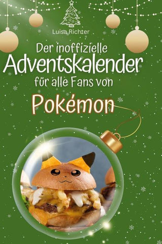 Der inoffizielle Adventskalender für alle Fans von Pokémon