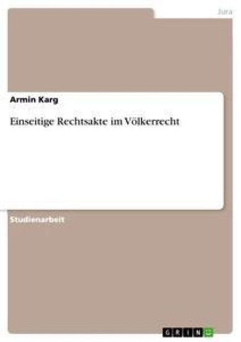 Einseitige Rechtsakte im Völkerrecht