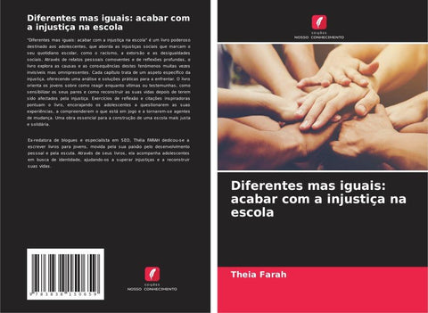 Diferentes mas iguais: acabar com a injustiça na escola