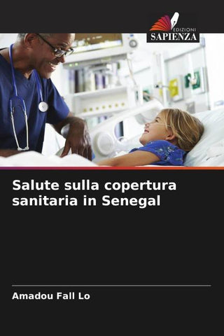 Salute sulla copertura sanitaria in Senegal