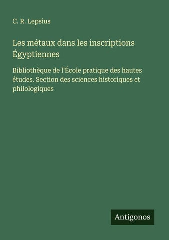 Les métaux dans les inscriptions Égyptiennes