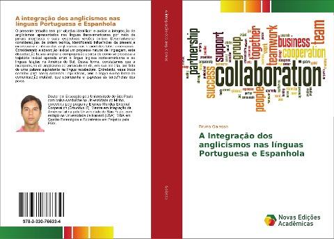 A integração dos anglicismos nas línguas Portuguesa e Espanhola
