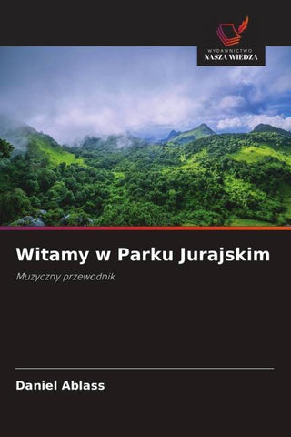 Witamy w Parku Jurajskim