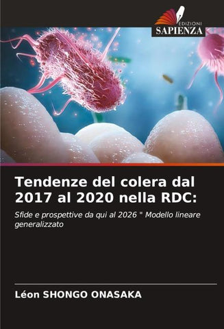 Tendenze del colera dal 2017 al 2020 nella RDC:
