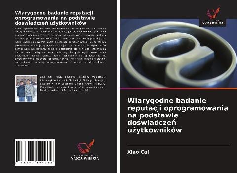 Wiarygodne badanie reputacji oprogramowania na podstawie do¿wiadcze¿ u¿ytkowników
