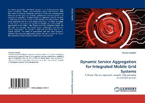 Dynamic Service Aggregation for Integrated Mobile Grid Systems
