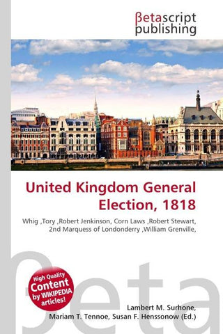 United Kingdom General Election, 1818