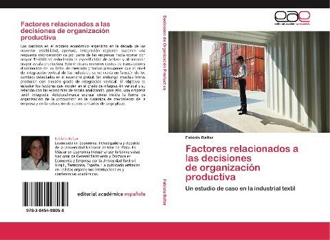 Factores relacionados a las decisiones  de organización productiva