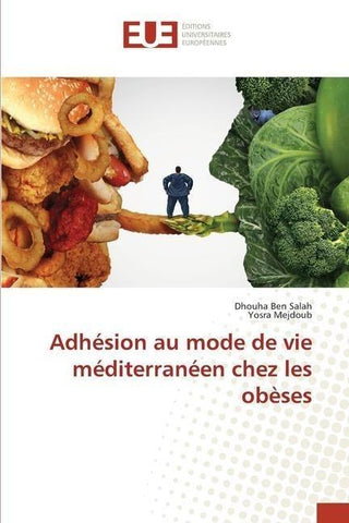 Adhésion au mode de vie méditerranéen chez les obèses