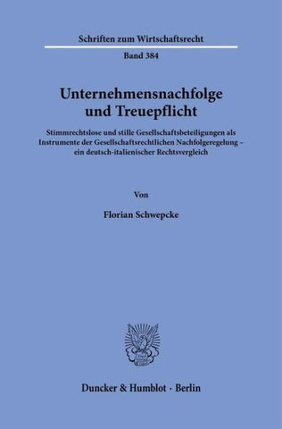 Unternehmensnachfolge und Treuepflicht
