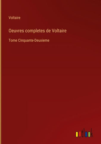 Oeuvres completes de Voltaire