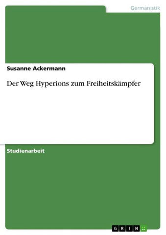 Der Weg Hyperions zum Freiheitskämpfer