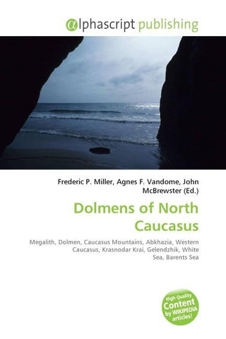 Dolmens of North Caucasus