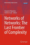 Networks of Networks: The Last Frontier of Complexity