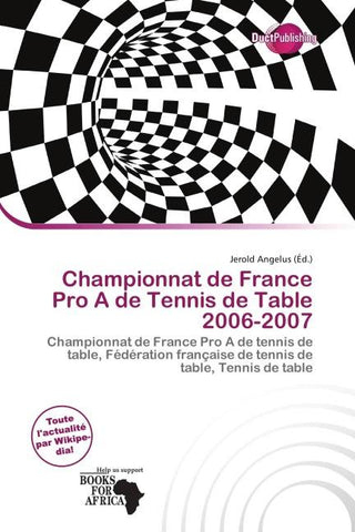 Championnat de France Pro A de Tennis de Table 2006-2007