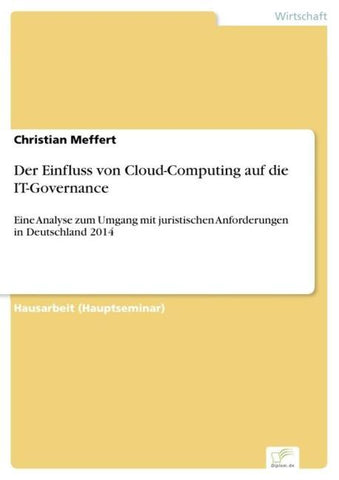 Der Einfluss von Cloud-Computing  auf die IT-Governance