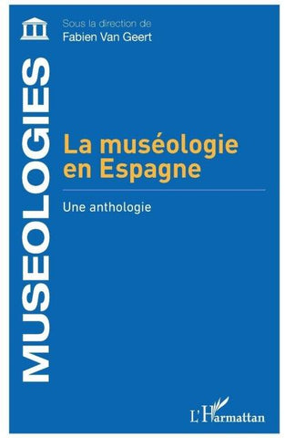 La muséologie en Espagne