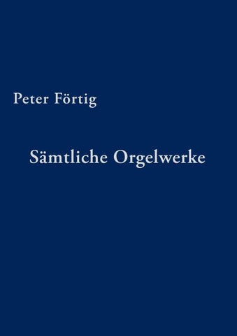 Sämtliche Orgelwerke