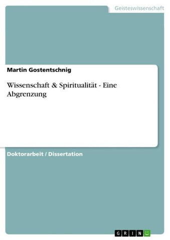 Wissenschaft & Spiritualität - Eine Abgrenzung