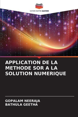 APPLICATION DE LA METHODE SOR A LA SOLUTION NUMERIQUE